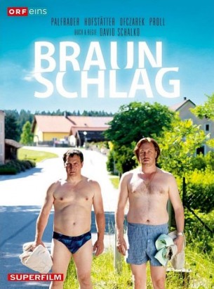 2011 „Braunschlag" |  Regie: David Schalko | Superfilm | 8 x 40min